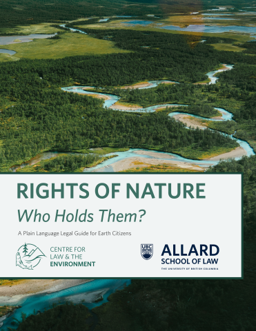 Rights of Nature Who Holds Them? A Plain Language Legal Guide for Legal Citizens with a photo of river in background