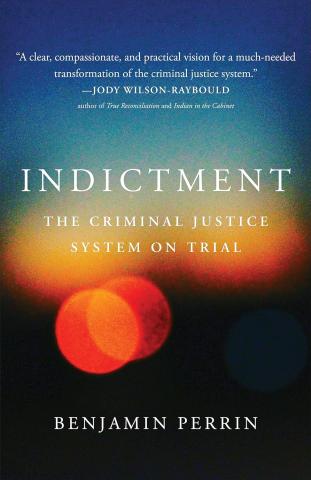 Indictment The Criminal Justice System On Trial