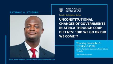 2023 11 09 - UNCONSTITUTIONAL CHANGES OF GOVERNMENTS IN AFRICA THROUGH COUP D'ETATS DID WE GO OR DID WE COME” - Law