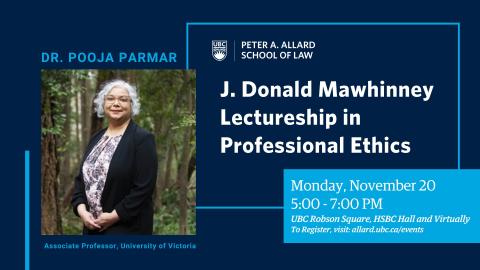 2023 11 20 - J. Donald Mawhinney Lectureship in Professional Ethics - Law