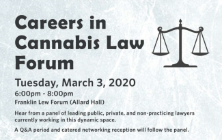 Careers in Cannabis Law Forum Poster