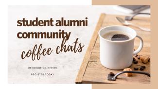 Student Alumni Community Coffee Chats Poster