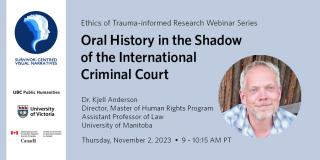 Oral History in the Shadow of the International Criminal Court with Kjell Anderson