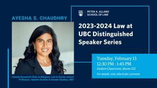 2024 02 13 - 2023-24 Law at UBC Distinguished Speaker Series - LAW