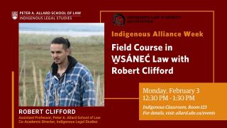 2025 02 03 - Field Course in W̱SÁNEĆ Law with Robert Clifford - LAW
