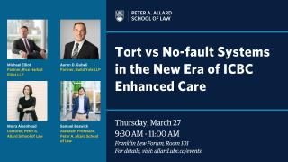 2025 03 27 - Tort vs No-fault Systems in the New Era of ICBC Enhanced Care - LAW - New
