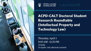 2025 04 03 - ACPD-CALT Doctoral Student Research Roundtable - LAW