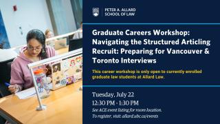 2025 07 22 - Navigating the Structured Articling Recruit Preparing for Vancouver & Toronto Interviews - LAW